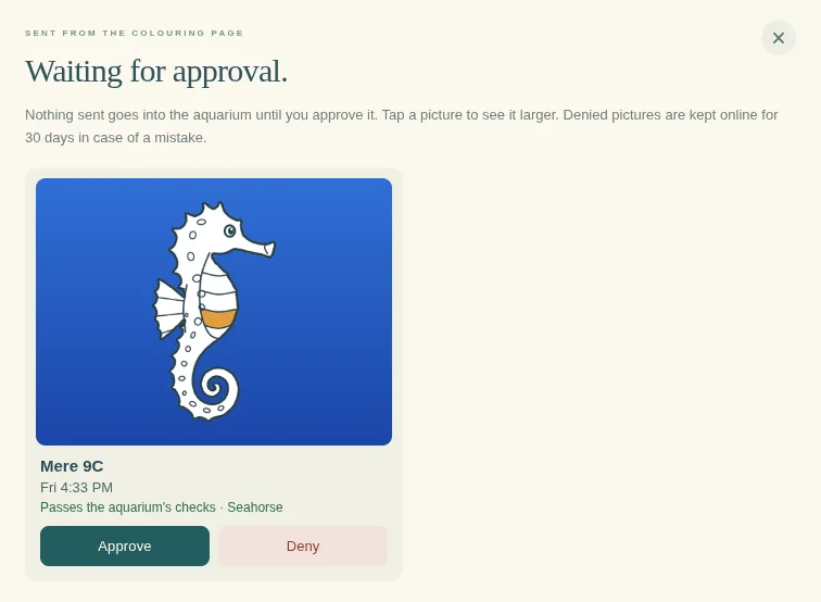Teacher approval queue showing a seahorse drawing with Approve and Deny buttons
